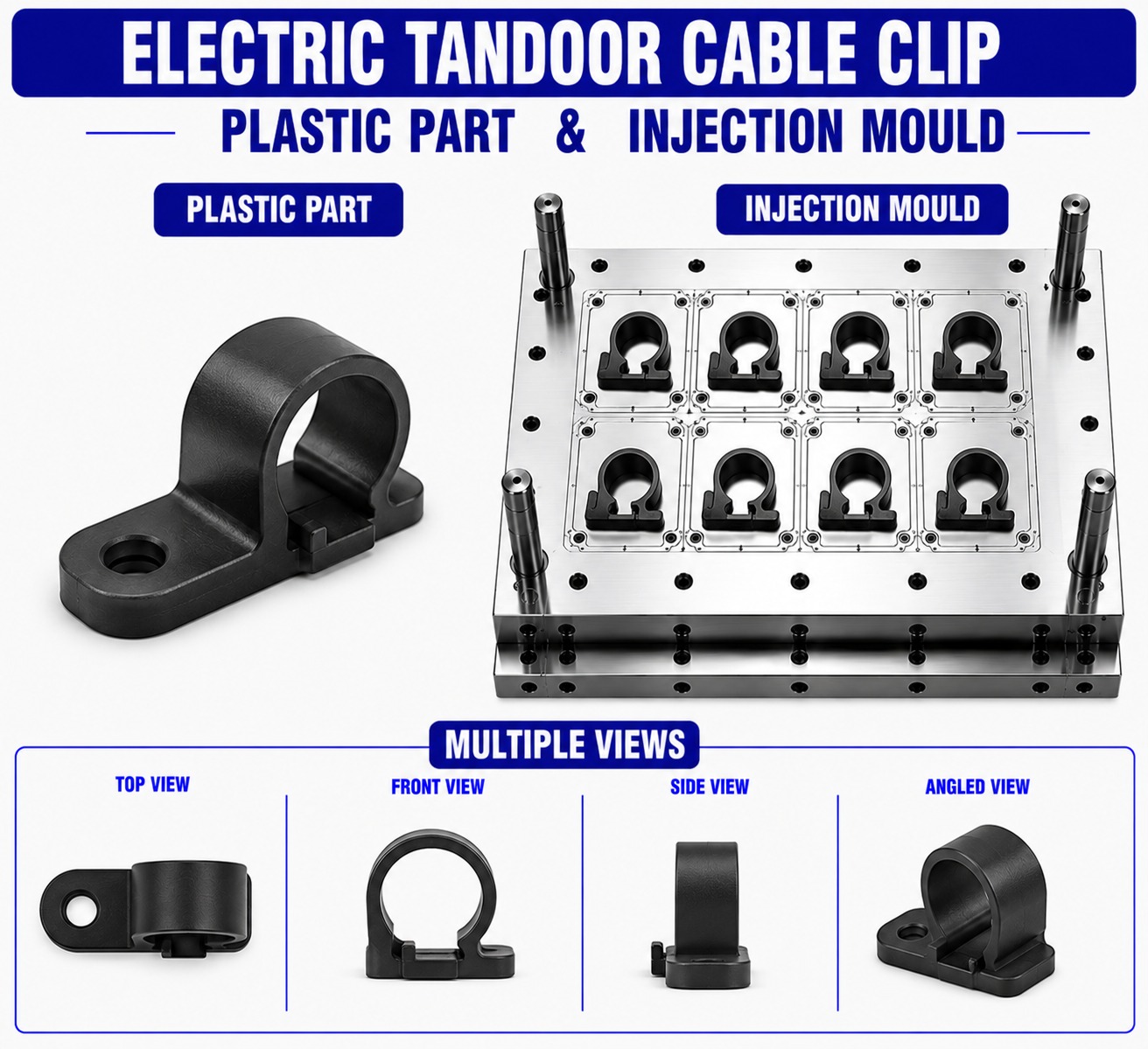 Electric Tandoor Plastic Cable Clip Mould and Moulding Service